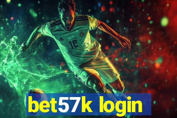 bet57k login